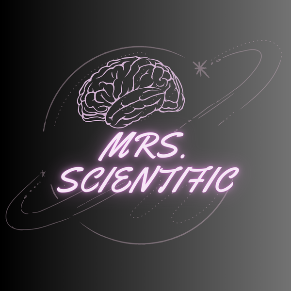 Mrs. Scientific